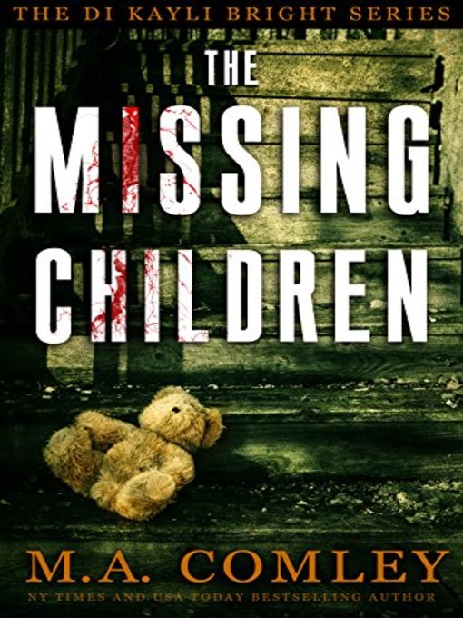 Title details for The Missing Children by M A Comley - Wait list
